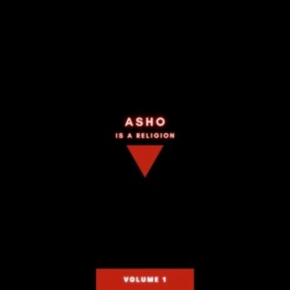 Asho is a Religion, Vol. 1