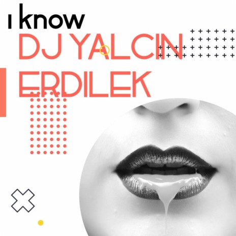 I Know (Original Mix) | Boomplay Music