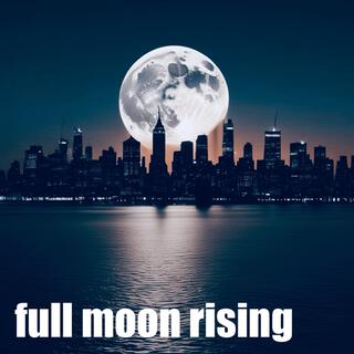 fullmoon rising