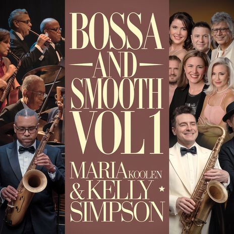 Classic Hits Bossanova and Smooth 4 ft. Kelly Simpson | Boomplay Music