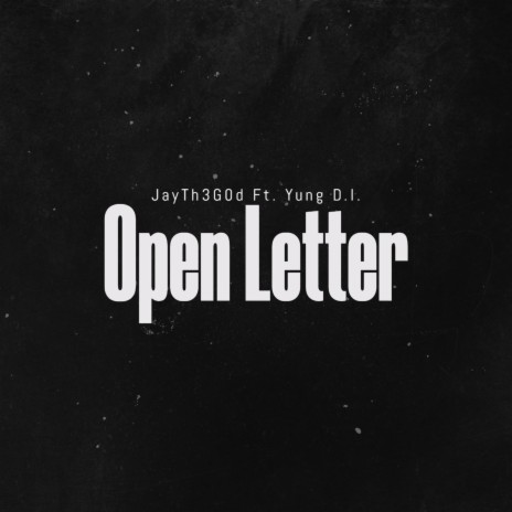 Open Letter ft. Yung D.I | Boomplay Music