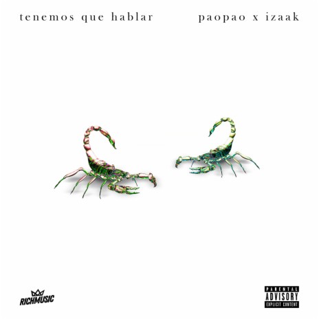 tenemos que hablar ft. iZaak | Boomplay Music