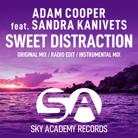 Sweet Distraction (Radio Edit) ft. Sandra Kanivets