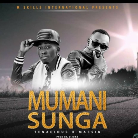 Mumani Sunga ft Massin | Boomplay Music