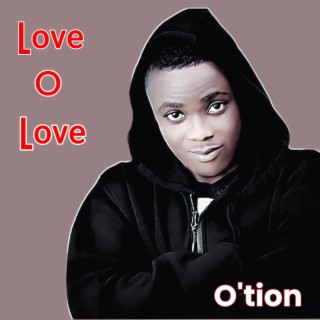 LOVE O LOVE