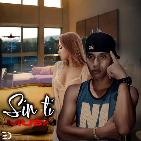 Sin Tí - Musai | Boomplay Music