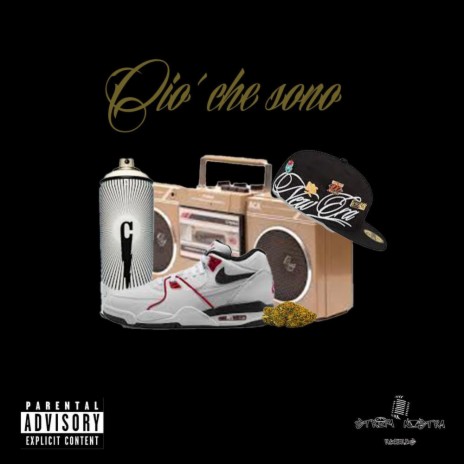 Cio' che sono ft. Ze Ro Mc & iL SoRbO | Boomplay Music