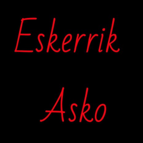 Eskerrik Asko Suite 1 (Original Motion Picture Soundtrack)