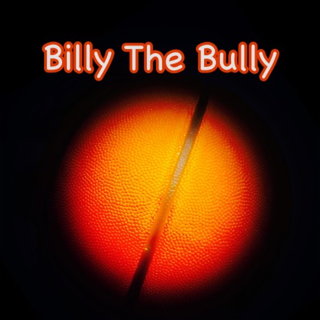 Billy The Bully (Acoustic Version) | Boomplay Music