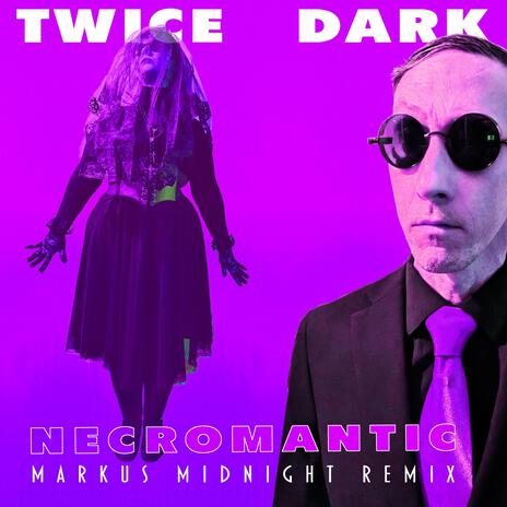 Necromantic Markus Midnight (Markus Midnight Remix) ft. Markus Midnight | Boomplay Music