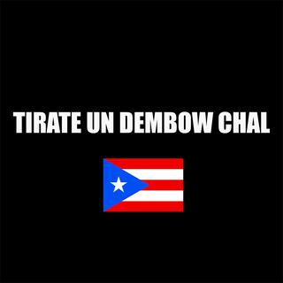 Tirate Un Dembow Challen