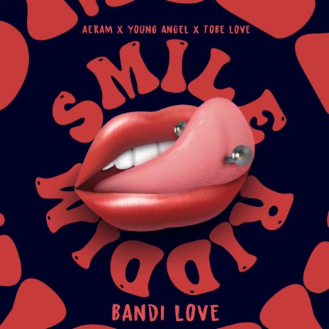Bandi Love ft. Tobe Love, Aeram, Young Angel, Lh & Smile Beat | Boomplay Music