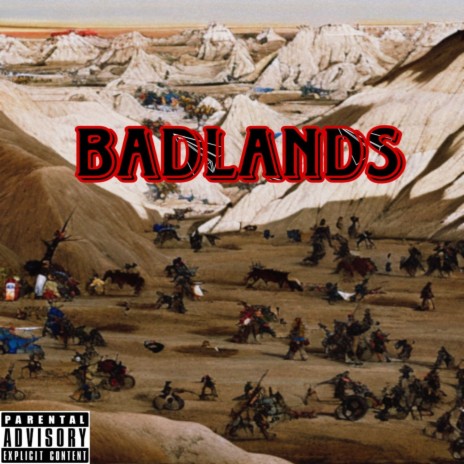 Badlands | Boomplay Music