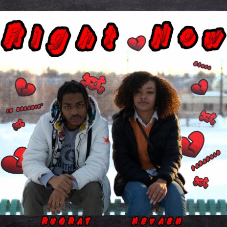 Right Now ft. Nevaeh | Boomplay Music