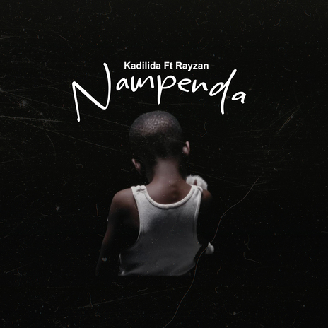 Nampenda ft. Rayzan | Boomplay Music