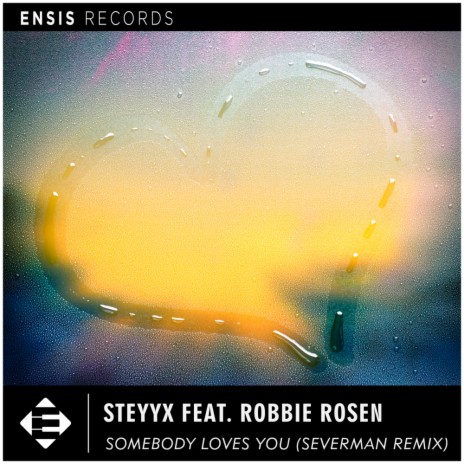 Somebody Loves You (Severman Remix) ft. Robbie Rosen & Severman | Boomplay Music
