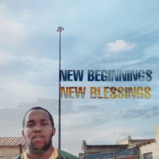 New Beginnings New Blessings