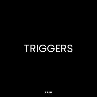 Triggers