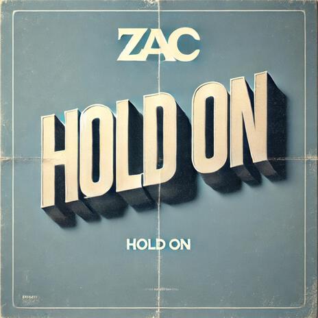 Hold On | Boomplay Music