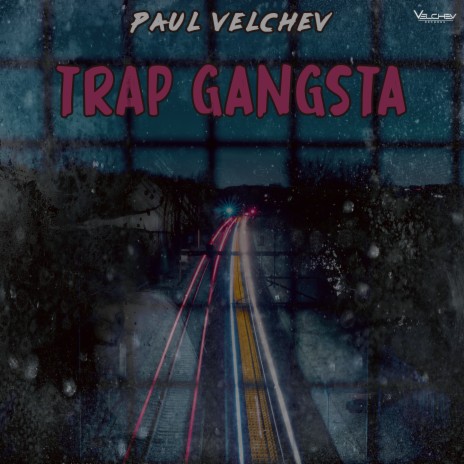 Trap Gangsta | Boomplay Music