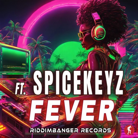 Fever ft. Spicekeyz | Boomplay Music