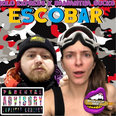 Escobar ft. Samantha Sucks | Boomplay Music