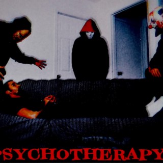 Psychotherapy Pt. 2 (Psychosis)