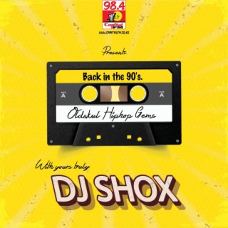 #GuestDj - Dj Shox 90s Oldskul Hiphop Gems