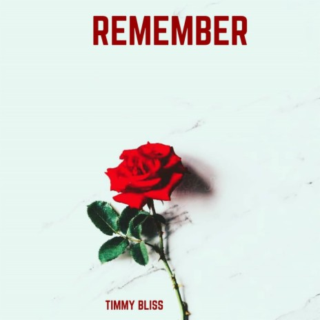 Remember | Boomplay Music