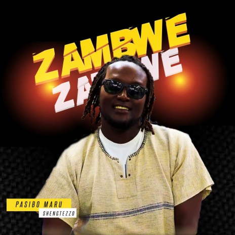 Zambwe ft. Shengtezzo | Boomplay Music