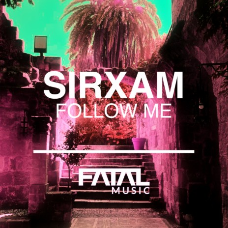 Follow Me (Original Mix) | Boomplay Music