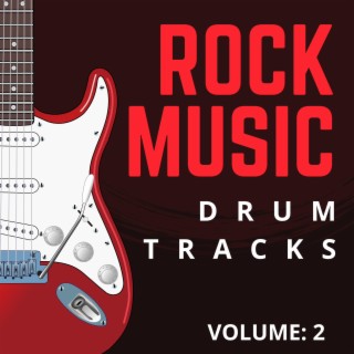 Rock Music Drum Tracks Volume 2