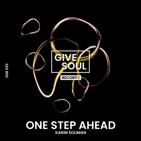 One Step Ahead | Boomplay Music