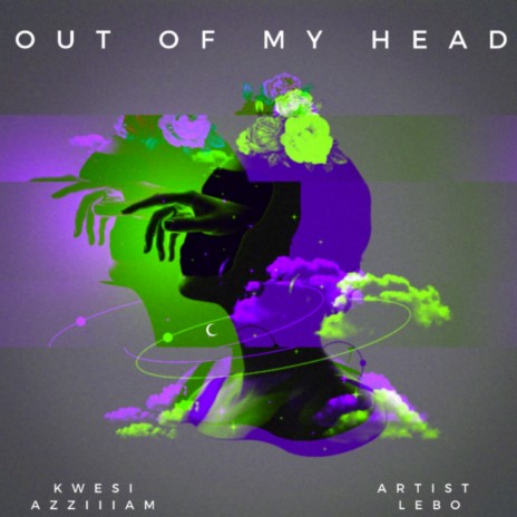 Out Of My Head (Radio Edit) ft. Artist Lebo | Boomplay Music