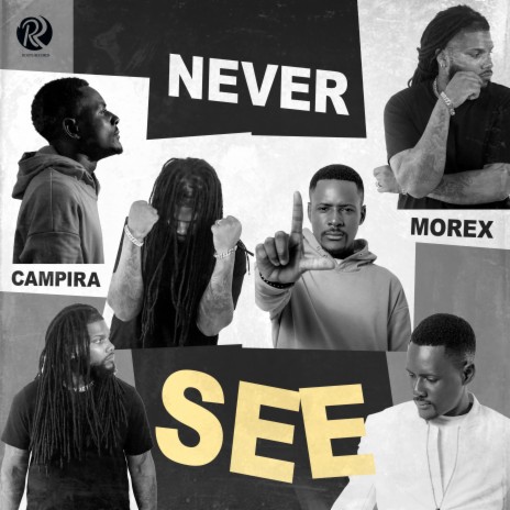 Never See ft. Morex | Boomplay Music
