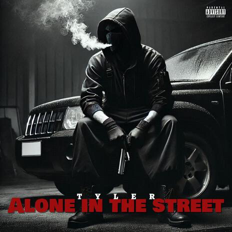 Alone in the street (Freestyle) | Boomplay Music