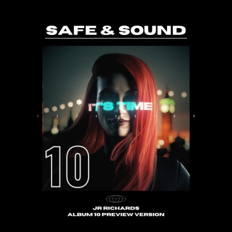 Safe & Sound (Album 10 Preview Version) | Boomplay Music