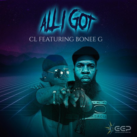 All I Got ft. Bonee G