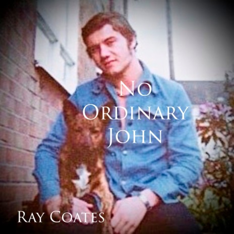 No Ordinary John | Boomplay Music