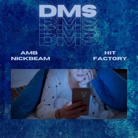 DMs ft. NickBeam | Boomplay Music