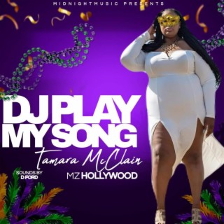 DJ Play My Song