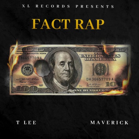 Fact Rap ft. T LEE & Maverick | Boomplay Music