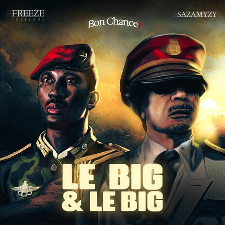 Le Big & Le Big ft. Sazamyzy | Boomplay Music