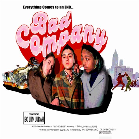Bad Company ft. Liim, Judah Marcus & IsoKeys | Boomplay Music