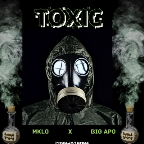 Toxic | Boomplay Music