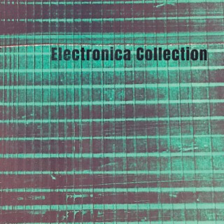 Electronica Collection