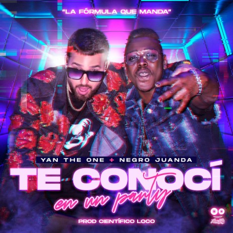 Te Conocí En Un Party ft. Yan The One | Boomplay Music