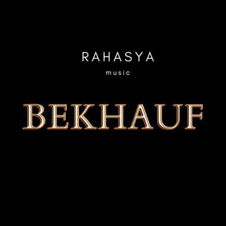 Bekhauf | Boomplay Music