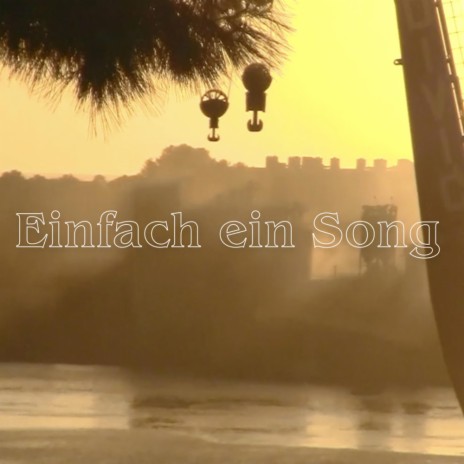 Einfach ein Song ft. MRB! & dizzy.T | Boomplay Music