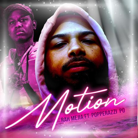 Motion ft. Popperazzi po